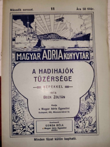 Beck Zoltn - A hadihajk tzrsge