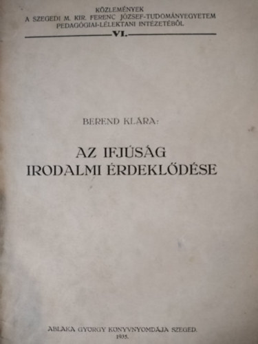 Berend Klra - Az Ifjsg irodalmi rdekldse