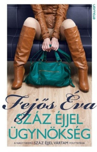 Fej�s �va - Sz�z �jjel �gyn�ks�g