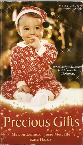 Josie Metcalfe, Kate Hardy Marion Lennox - Precious Gifts
