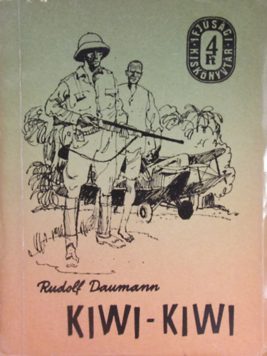 Rudolf Daumann - Kiwi - kiwi (Ifjsgi kisknyvtr)