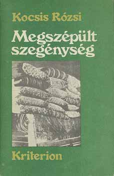 Kocsis Rzsi - Megszplt szegnysg