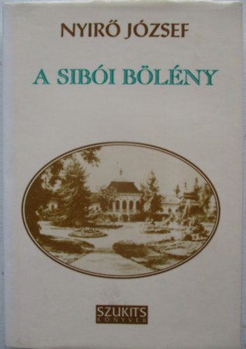 Ny�r� J�zsef - A sib�i b�l�ny