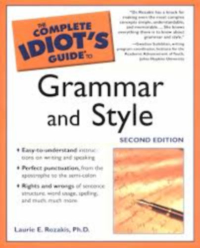 Laurie E. Rozakis - The Complete Idiot's Guide to Grammar and Style
