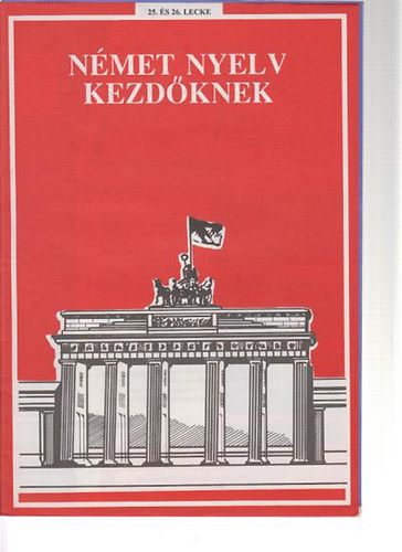 nmet nyelv kezdknek 25. s 26. lecke