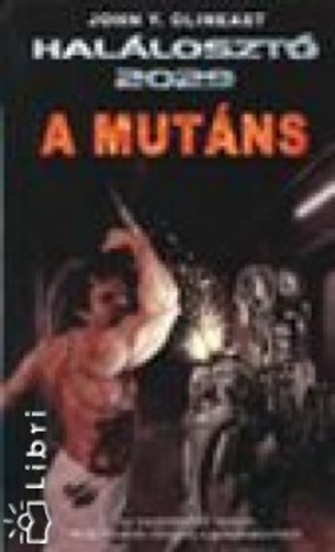 John Y. Olineast - A mutáns