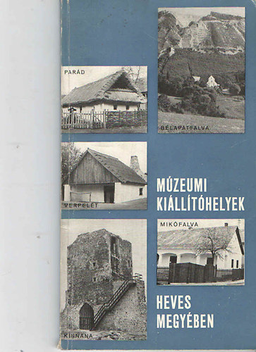 Múzeumi kiállítóhelyek Heves megyében