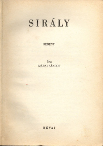 M�rai S�ndor - Sir�ly