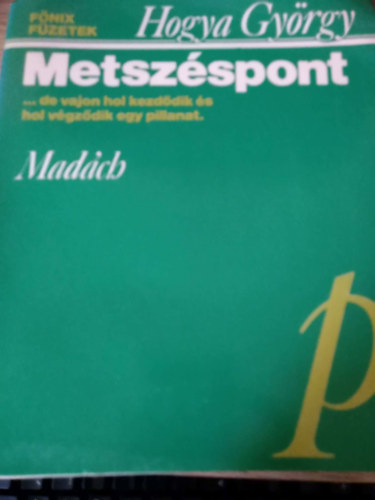Hogya György - Metszéspont