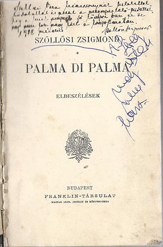 Sz�ll�si Zsigmond - Palma di Palma (Elbesz�l�sek)