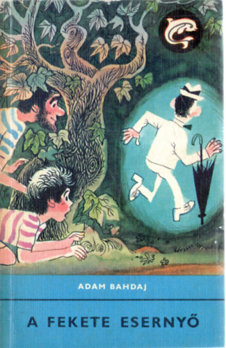 Adam Bahdaj - A fekete eserny� (Delfin k�nyvek)