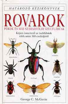 George C. McGavin - Rovarok (Határozó kézikönyvek)