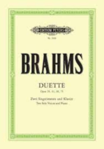 Johannes Brahms - Duette Opus 20, 61, 66, 75 fr Sopran und Alt mit Klavier Band I