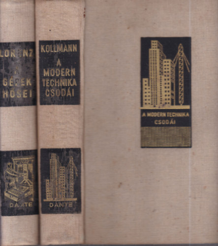 Friedrich Lorenz Franz Kollmann - 2 db. technikat�rt�net (A modern g�pek csod�i + A g�pek h�sei)