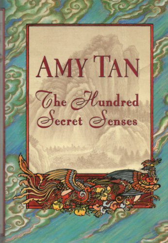 Amy Tan - The Hundred Secret Senses
