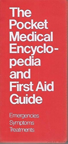 James dr. Bevan - The Pocket Medical Encyclopedia and First Aid Guide