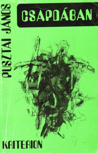 Pusztai Jnos - Csapdban