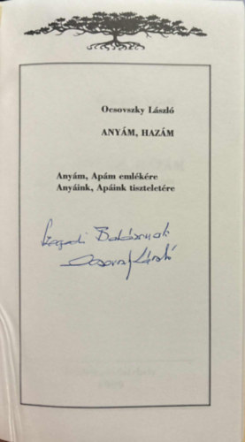 Dr. Ocsovszky L�szl� - Any�m, haz�m - Dedik�lt
