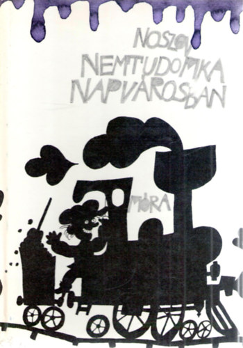 N. Noszov - Nemtudomka Napv�rosban