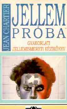 Jean Chartier - Jellemprba- Gyakorlati jellemismereti kziknyv