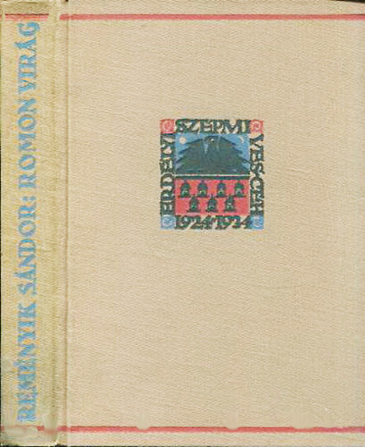 Remnyik Sndor - Romon virg - Versek 1930-1935