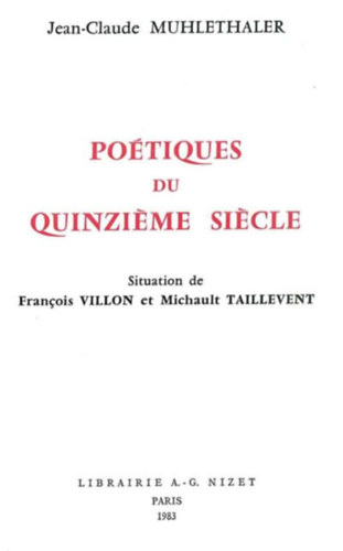 Jean-Claude Mhlethaler - Potiques du quinzieme siecle