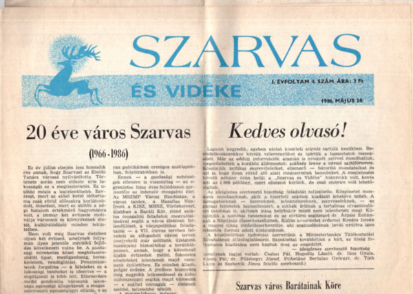 Szabovik J�nos - Szarvas �s vid�ke I. �vfolyam 4. sz�m 1986. m�jus 28.  �s  III. �vfolyam 41. sz�m 1988. okt�ber 14.