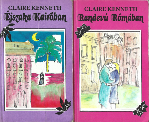 Claire Kenneth - 2 db k�nyv, �jszaka Kair�ban, Randev� R�m�ban
