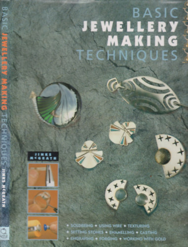 Jinks McGrath - Basic jewellery making techniques