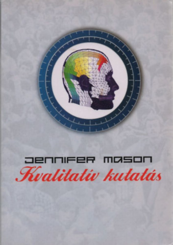 Jennifer Mason - A kvalitat�v kutat�s