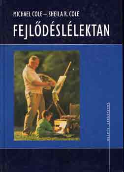 Michael Cole; Sheila R. Cole - Fejldsllektan