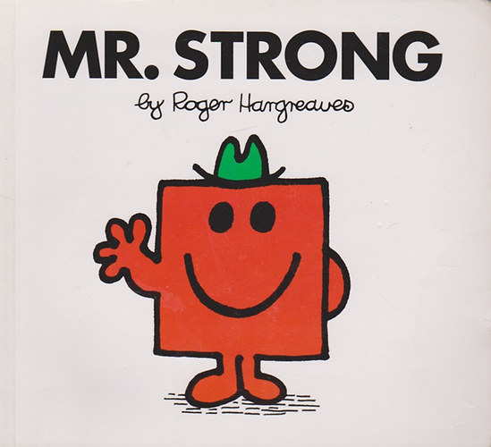 Roger Hargreaves - Mr. Strong