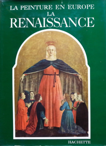 La peinture en Europe: La Renaissance