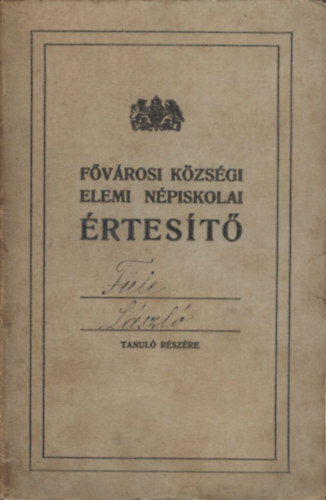 Fővárosi Községi Elemi Népiskolai értesítő