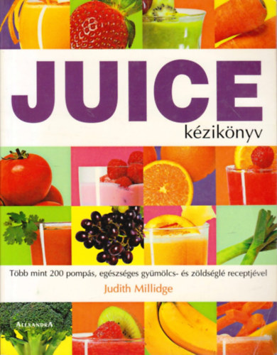 Judith Millidge - Juice kziknyv