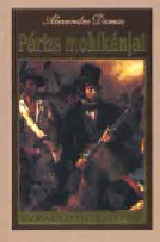 Alexandre Dumas - Párizs mohikánjai