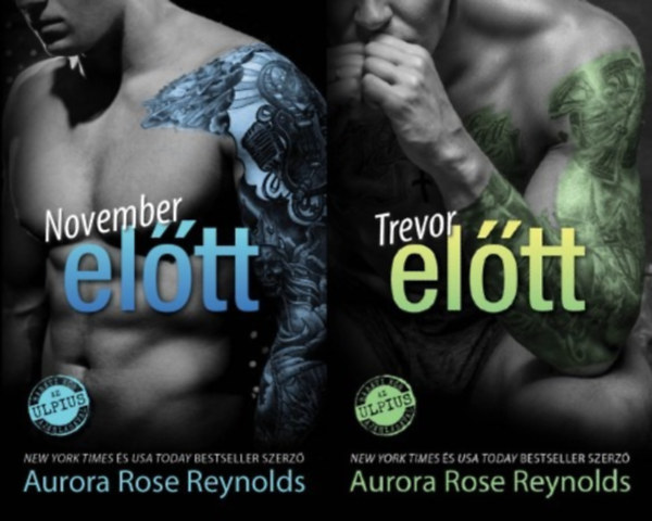 Aurora Rose Reynolds - November el�tt sorozat 1-2.: November el�tt + Trevor el�tt