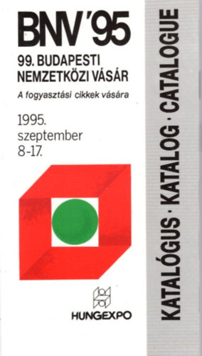 BNV'95 - Katalgus ( 99. Budapesti Nemzetkzi Vsr ) 1995