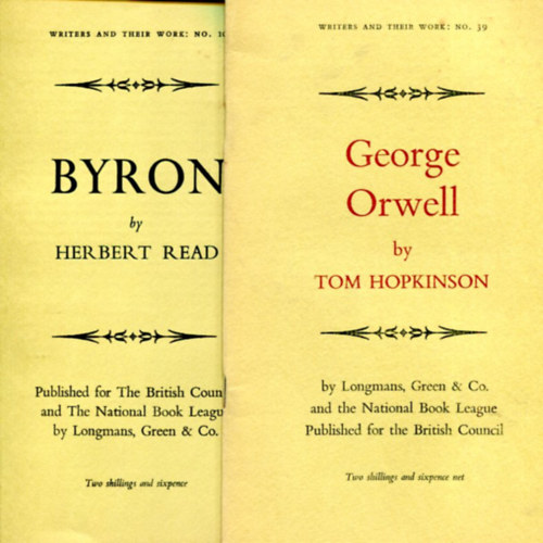 Tom Hopkinson - Herbert Read - George Orwell - Byron (2 db angol nyelv� f�zet)