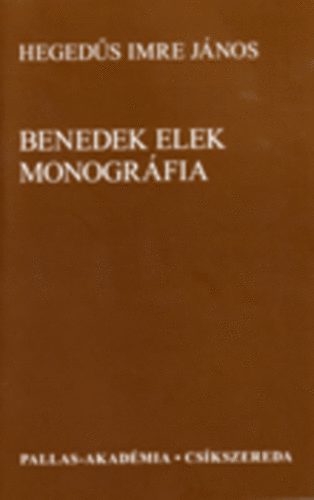 Hegeds Imre Jnos - Benedek Elek monogrfia