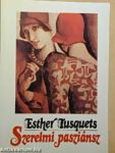 Esther Tusquets - Szerelmi paszi�nsz