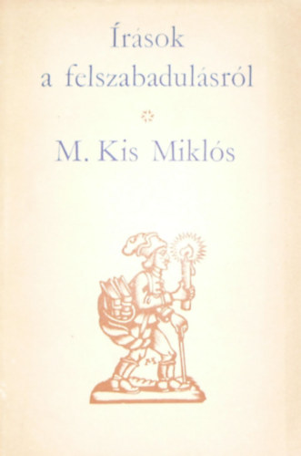 Kovcs va  (szerk.) - rsok a felszabadulsrl - Miszttfalusi Kis Mikls