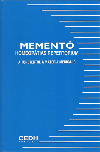 A Boiron Intzet sszelltsa - Mement - Homeoptis repertrium     A tnetektl a Materia Medica-ig