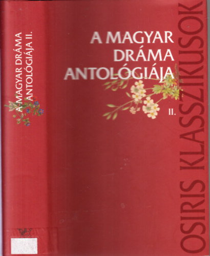 Ker�nyi Ferenc - A magyar dr�ma antol�gi�ja II.