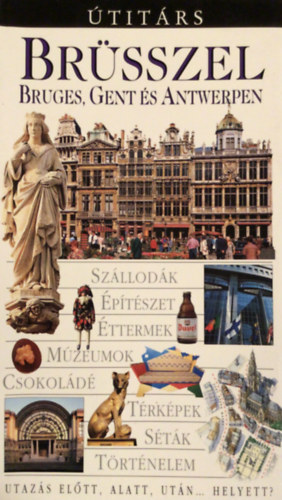 Philip... Lee; Zoe Hewetson - Brsszel - Bruges, Gent s Antwerpen