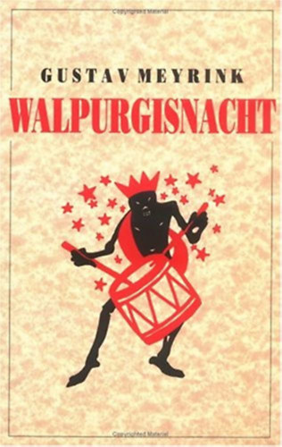 Gustav Meyrink - Walpurgisnacht