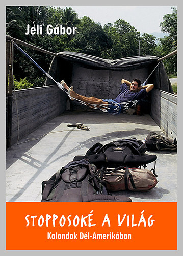 Jeli G�bor - Stopposok� a vil�g