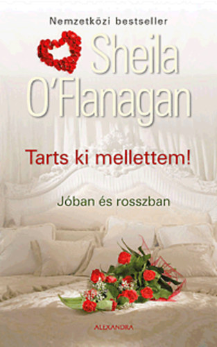 Sheila O'Flanagan - Tarts ki mellettem! - Jban s rosszban