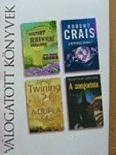 Válogatott könyvek - Összetört szívek szállodája, A kétperces szabály,