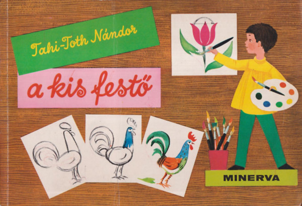 Tahi-Tóth Nándor - A kis festő